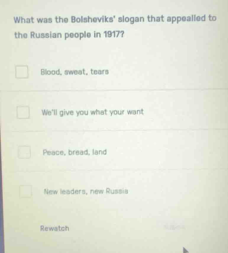 what was the bolsheviks slogan that appealed to the russian people in 1…