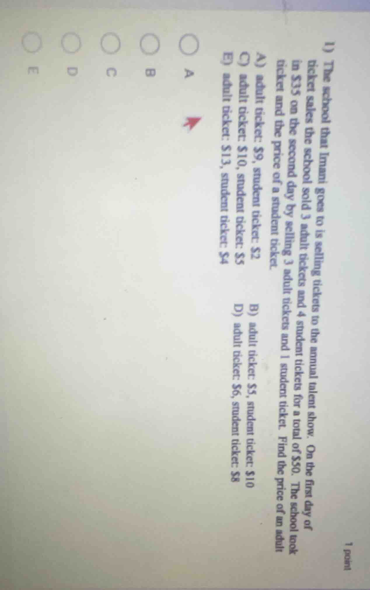 1) the school that imani goes to is selling tickets to the annual talen…