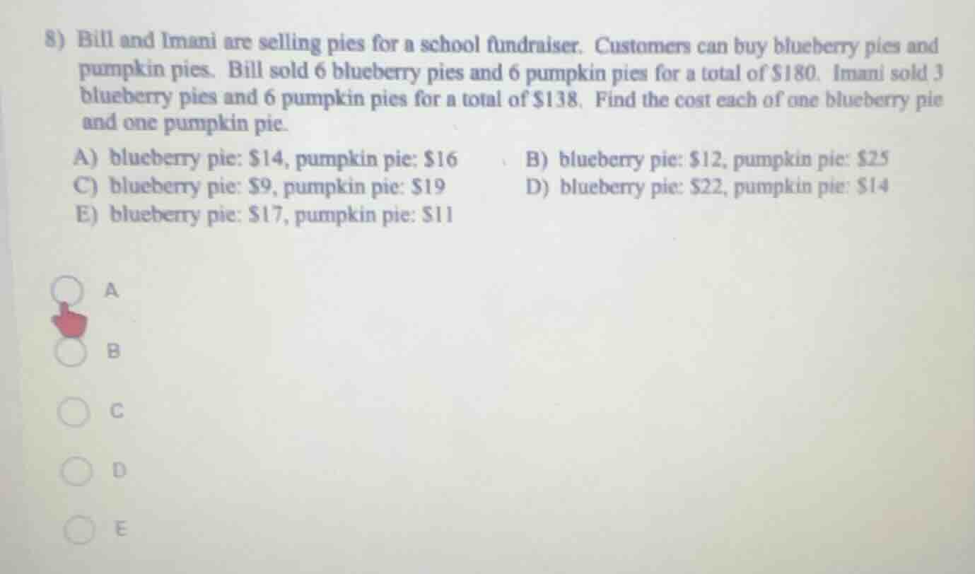 8) bill and imani are selling pies for a school fundraiser. customers c…