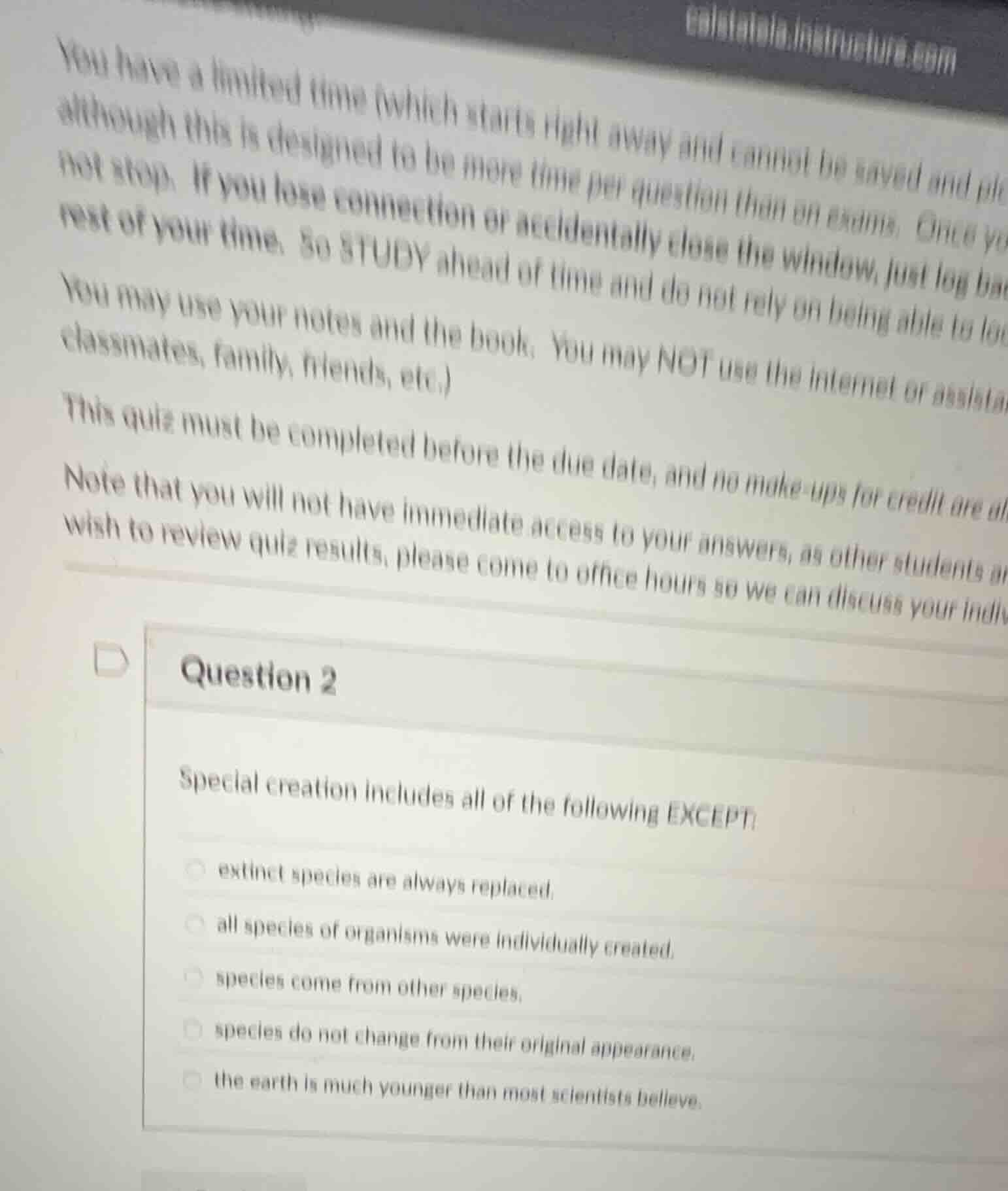 question 2 special creation includes all of the following except: extin…