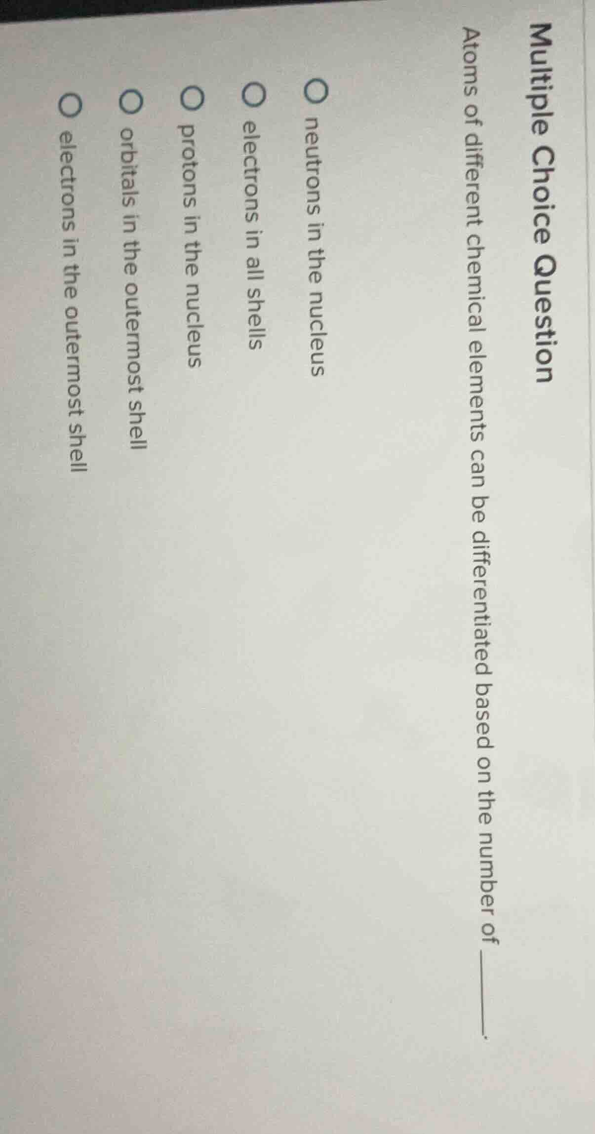 multiple choice question atoms of different chemical elements can be di…