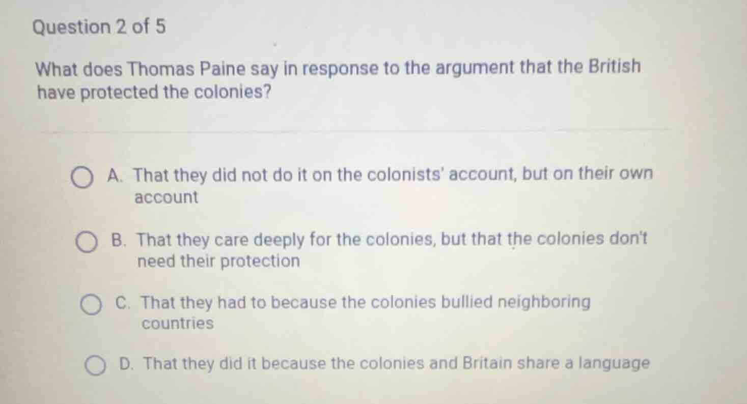 question 2 of 5 what does thomas paine say in response to the argument …