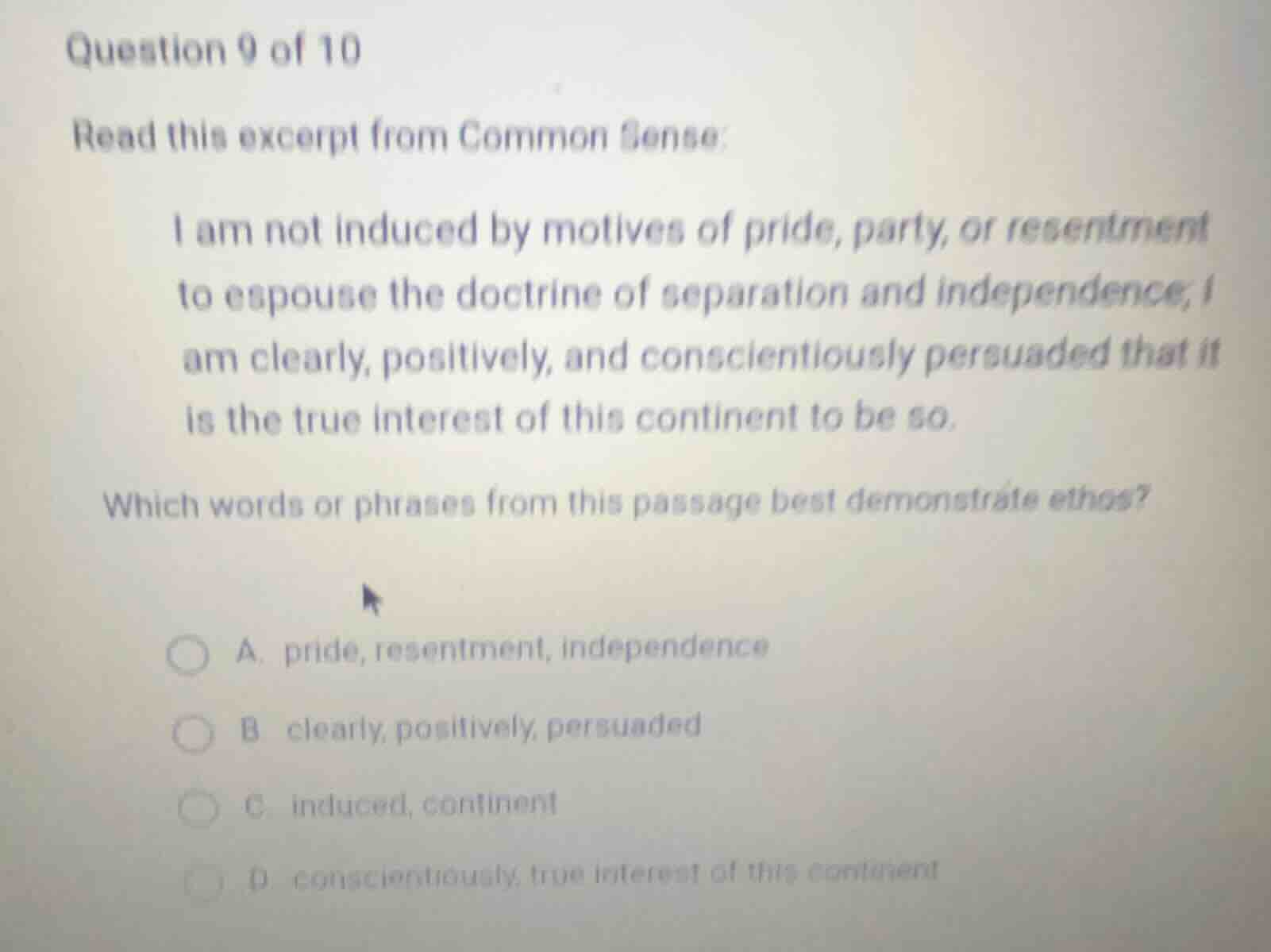 question 9 of 10 read this excerpt from common sense: i am not induced …