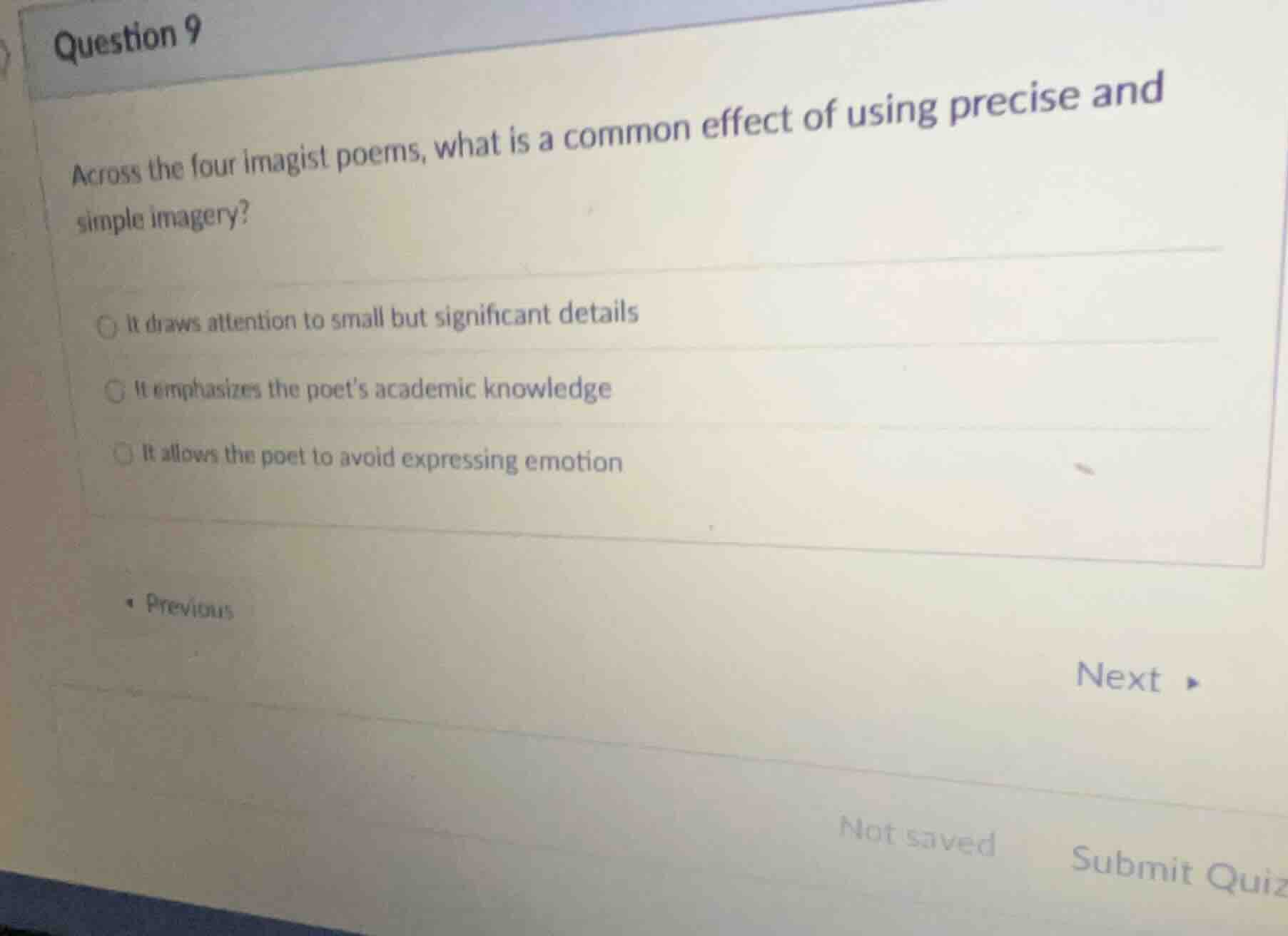 question 9 across the four imagist poems, what is a common effect of us…