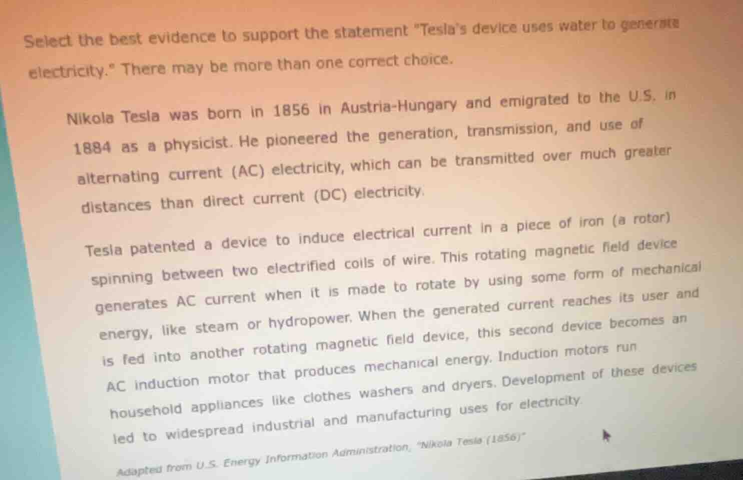 select the best evidence to support the statement \teslas device uses w…