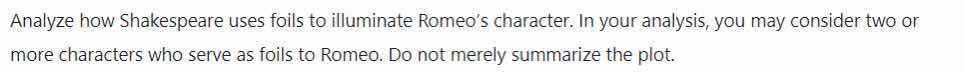 analyze how shakespeare uses foils to illuminate romeo’s character. in …