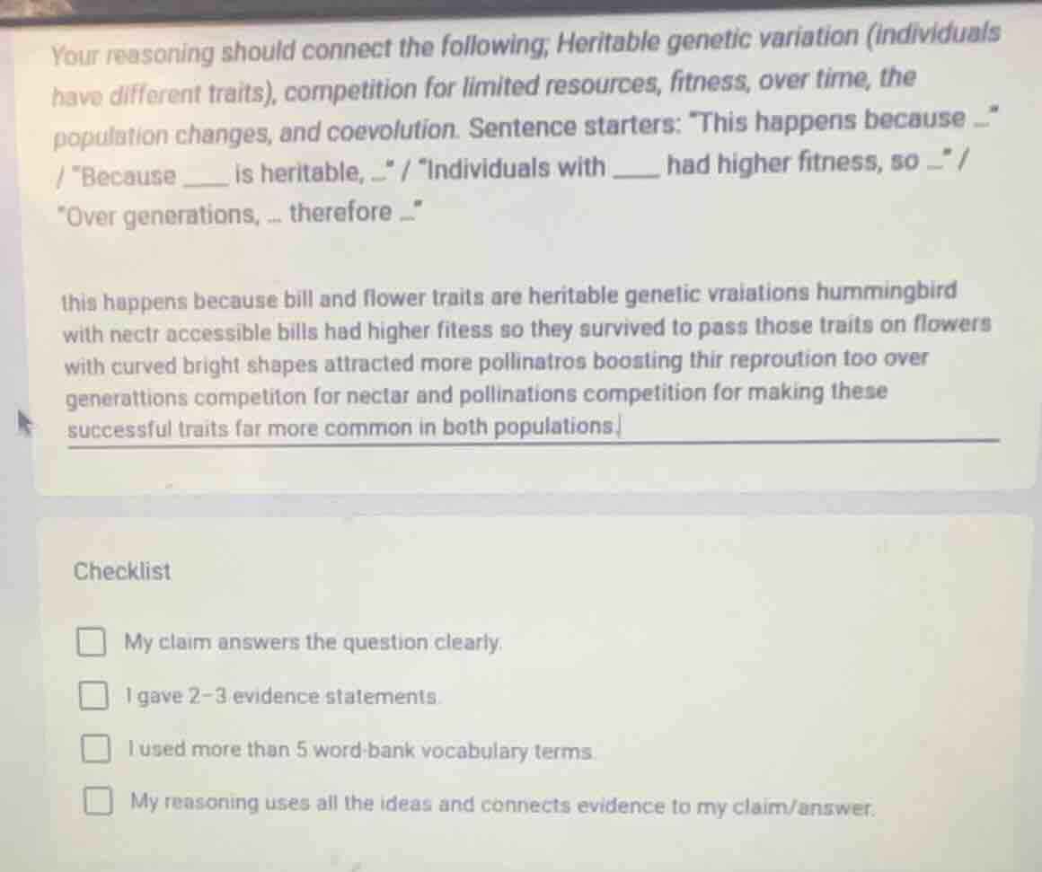 your reasoning should connect the following; heritable genetic variatio…