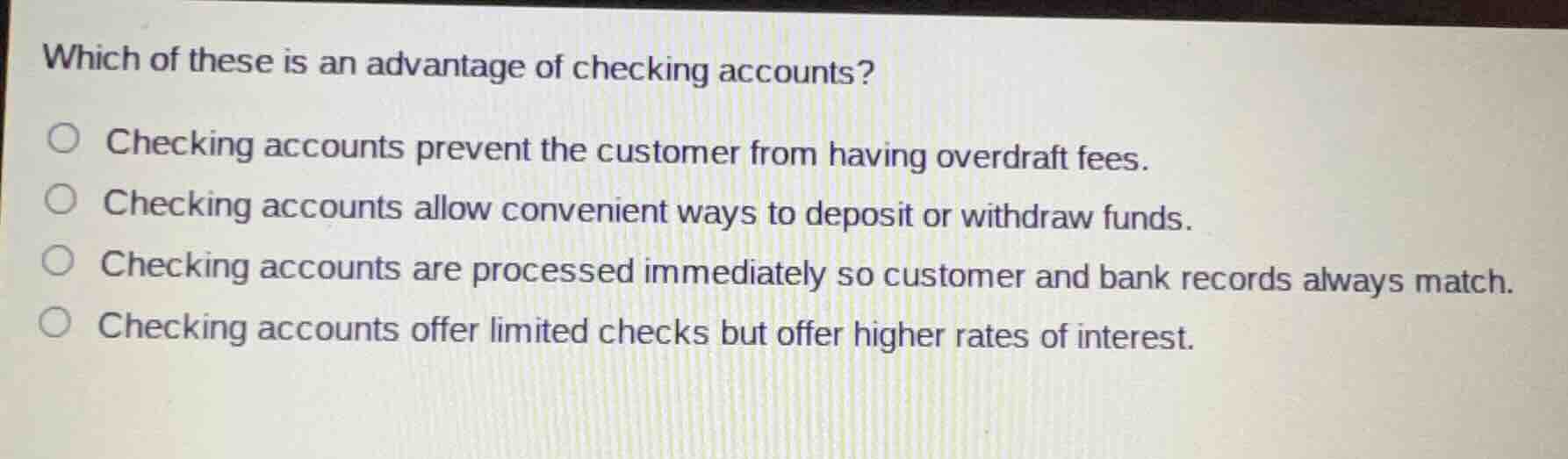which of these is an advantage of checking accounts? checking accounts …