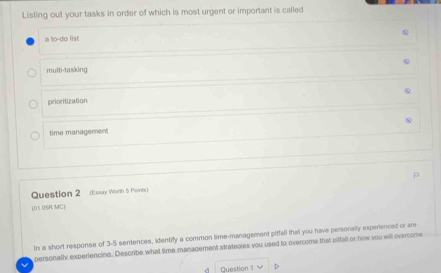 listing out your tasks in order of which is most urgent or important is…