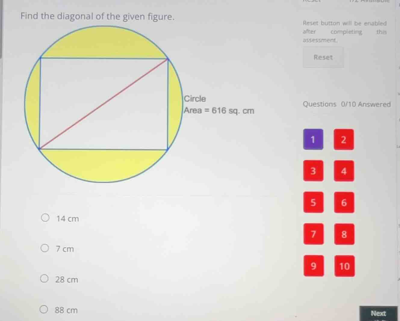 find the diagonal of the given figure. circle area = 616 sq. cm 14 cm 7…