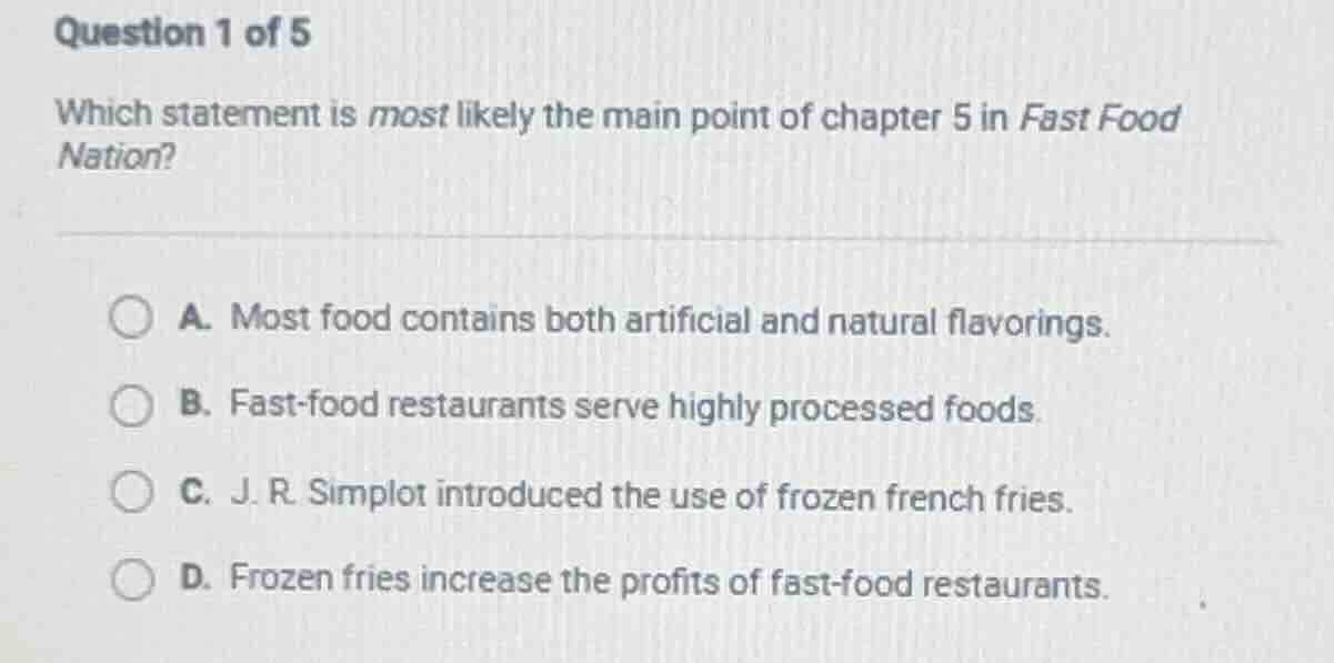 question 1 of 5 which statement is most likely the main point of chapte…