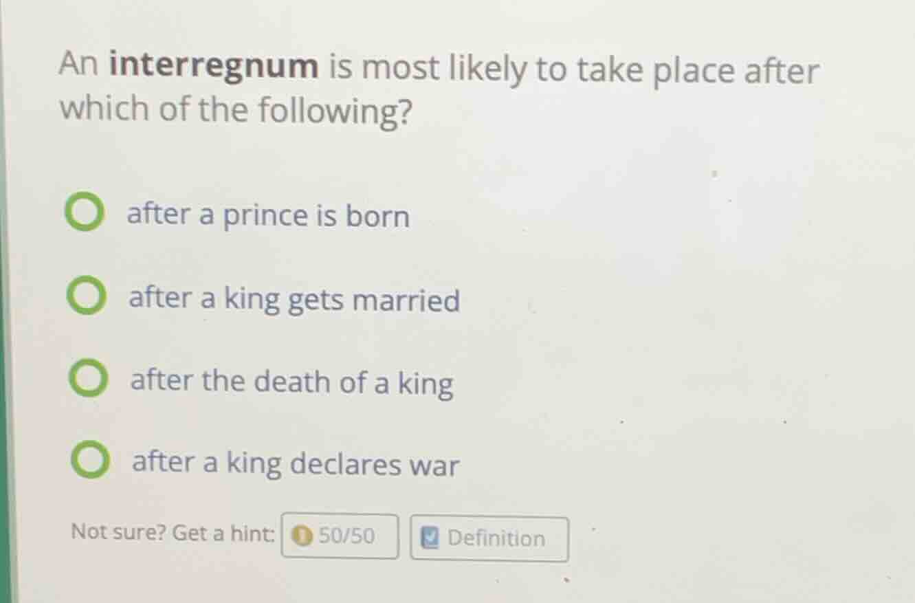 an interregnum is most likely to take place after which of the followin…