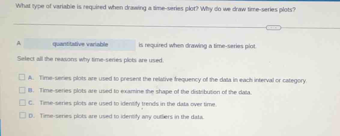 what type of variable is required when drawing a time - series plot? wh…