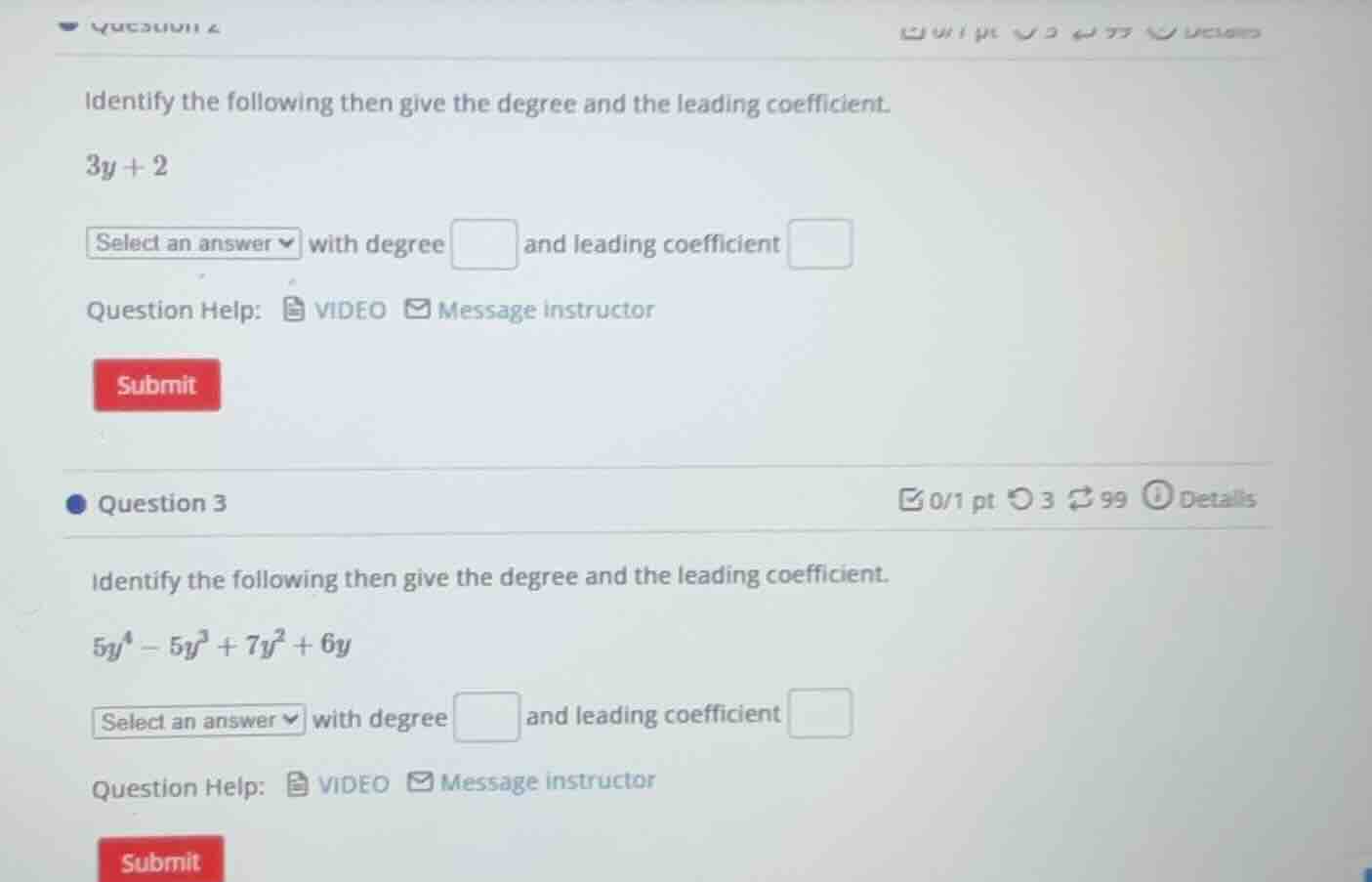 identify the following then give the degree and the leading coefficient…