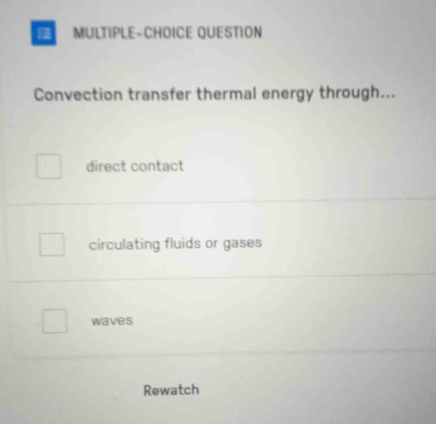 multiple-choice question convection transfer thermal energy through... …