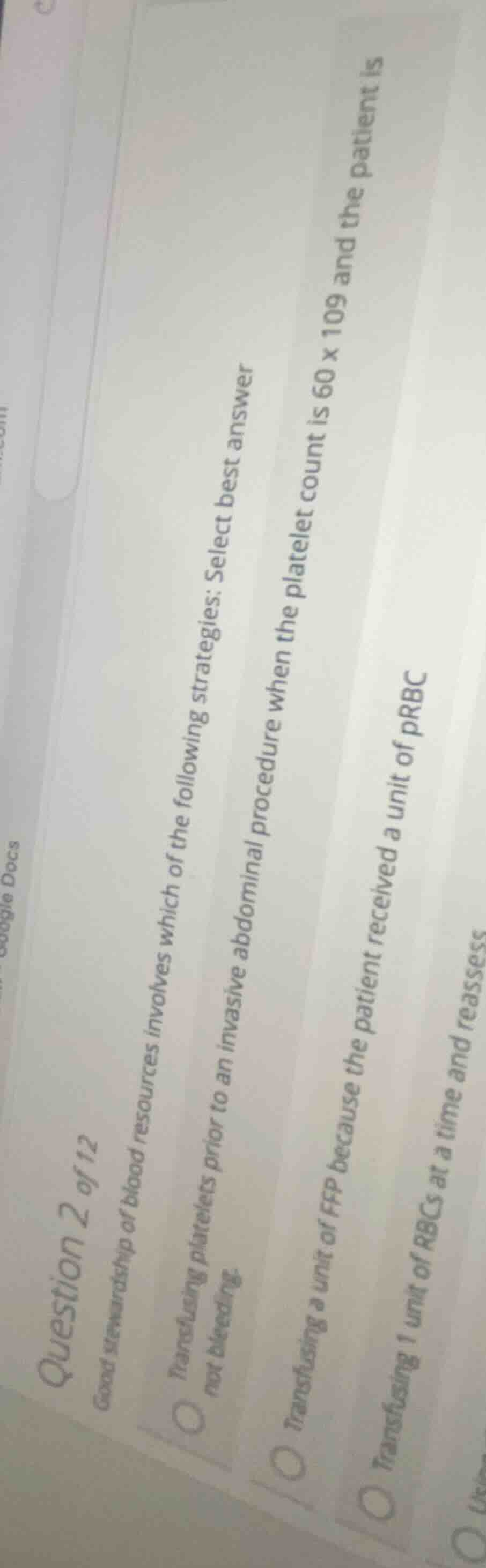 question 2 of 12 good stewardship of blood resources involves which of …