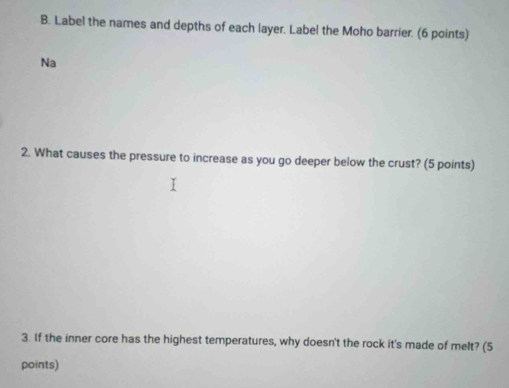 b. label the names and depths of each layer. label the moho barrier. (6…
