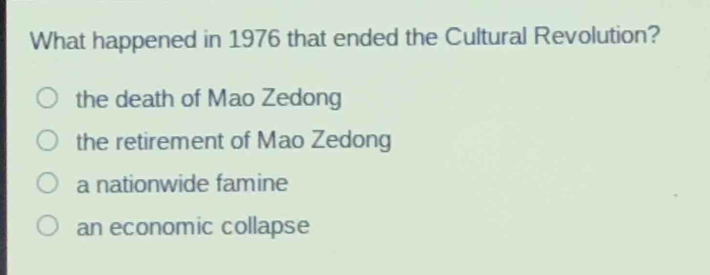 what happened in 1976 that ended the cultural revolution? the death of …