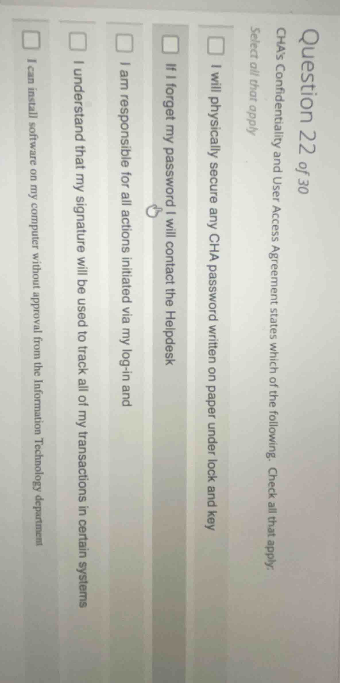 question 22 of 30 chas confidentiality and user access agreement states…