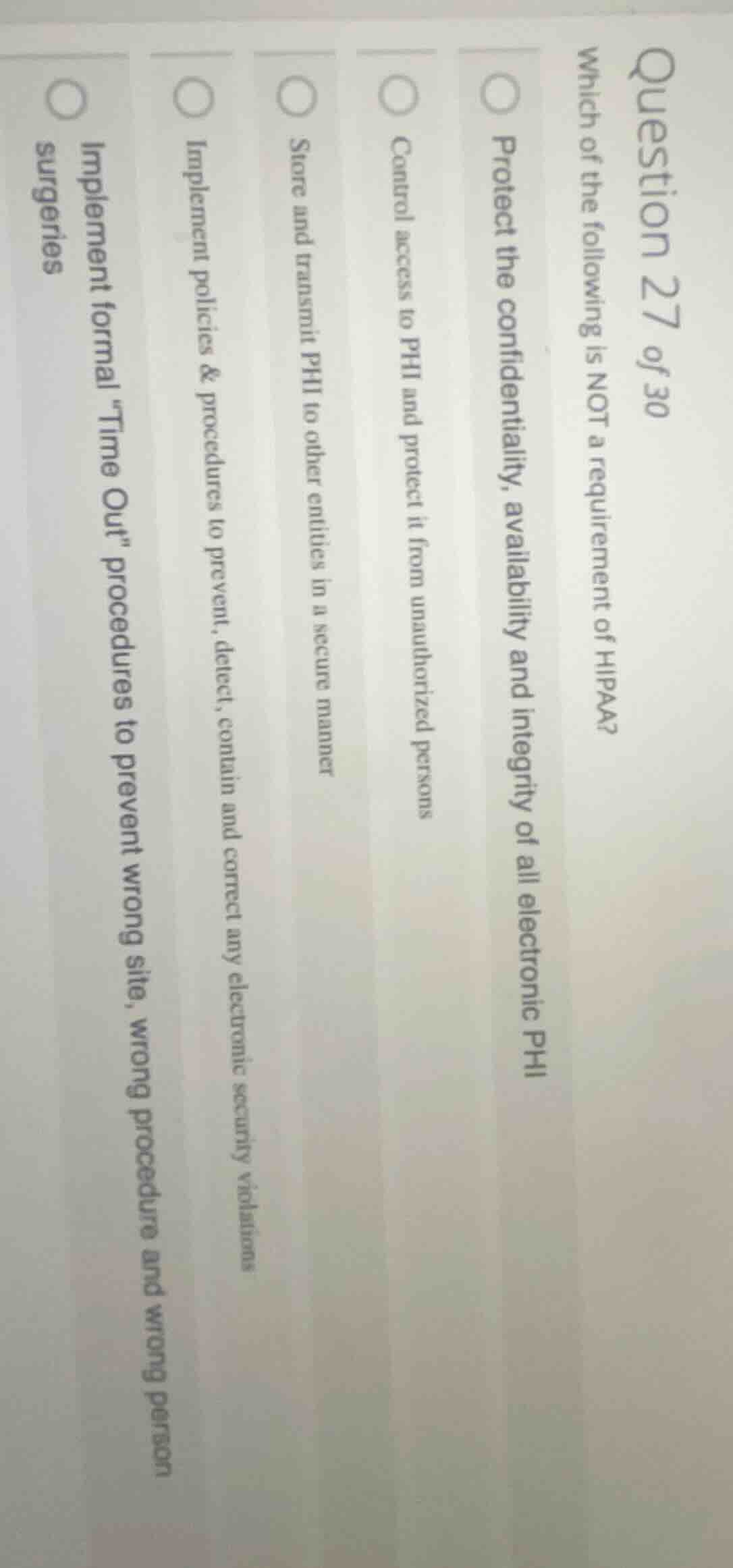 question 27 of 30 which of the following is not a requirement of hipaa?…