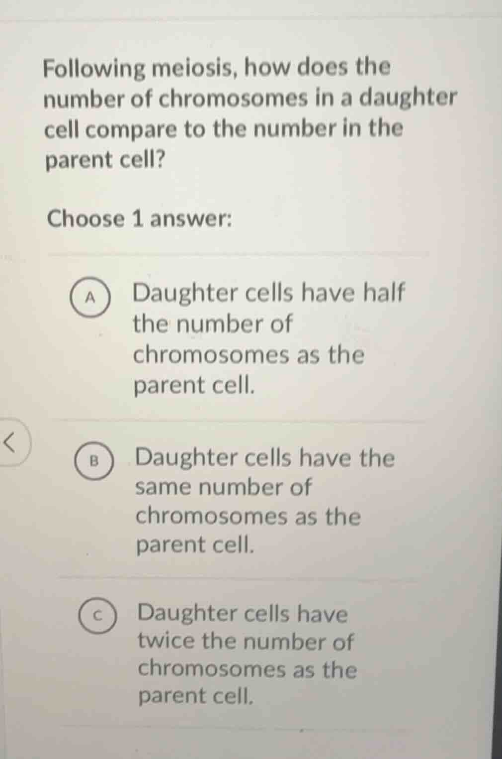 following meiosis, how does the number of chromosomes in a daughter cel…