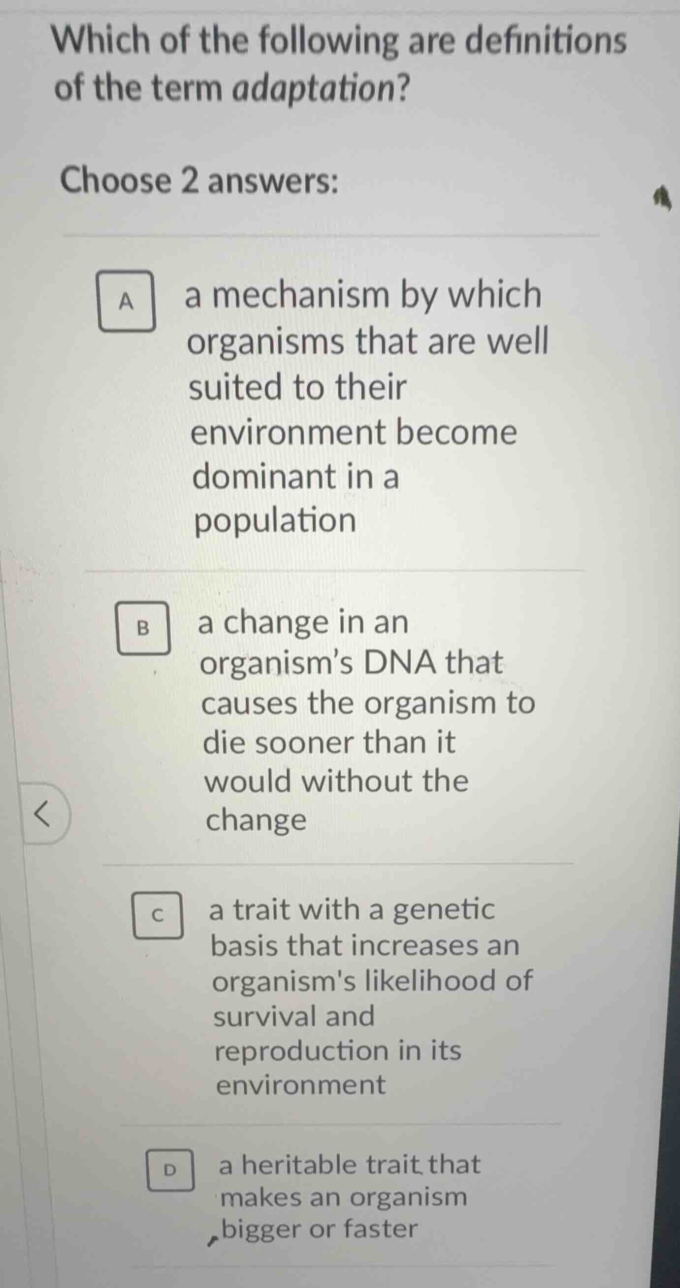 which of the following are definitions of the term adaptation? choose 2…