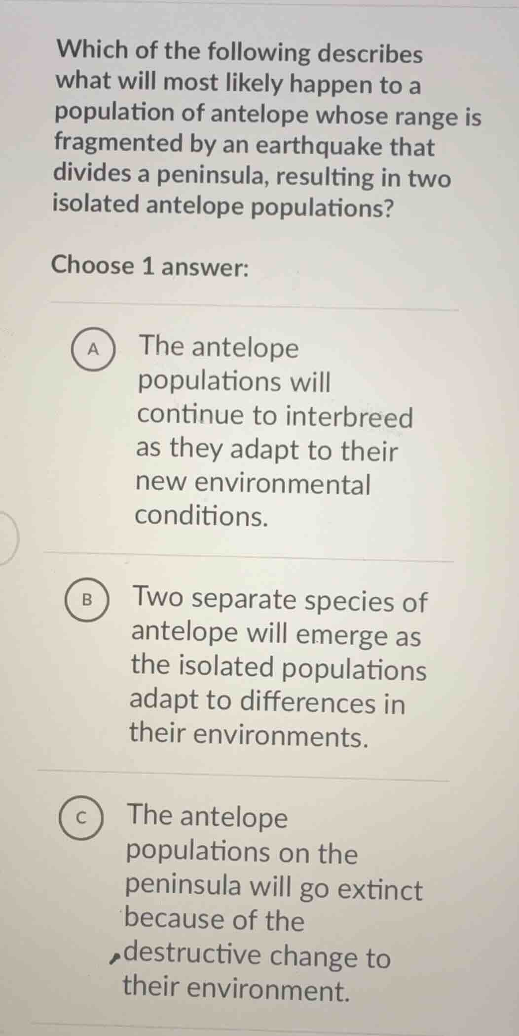 which of the following describes what will most likely happen to a popu…