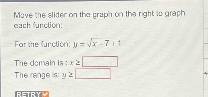 move the slider on the graph on the right to graph each function: for t…