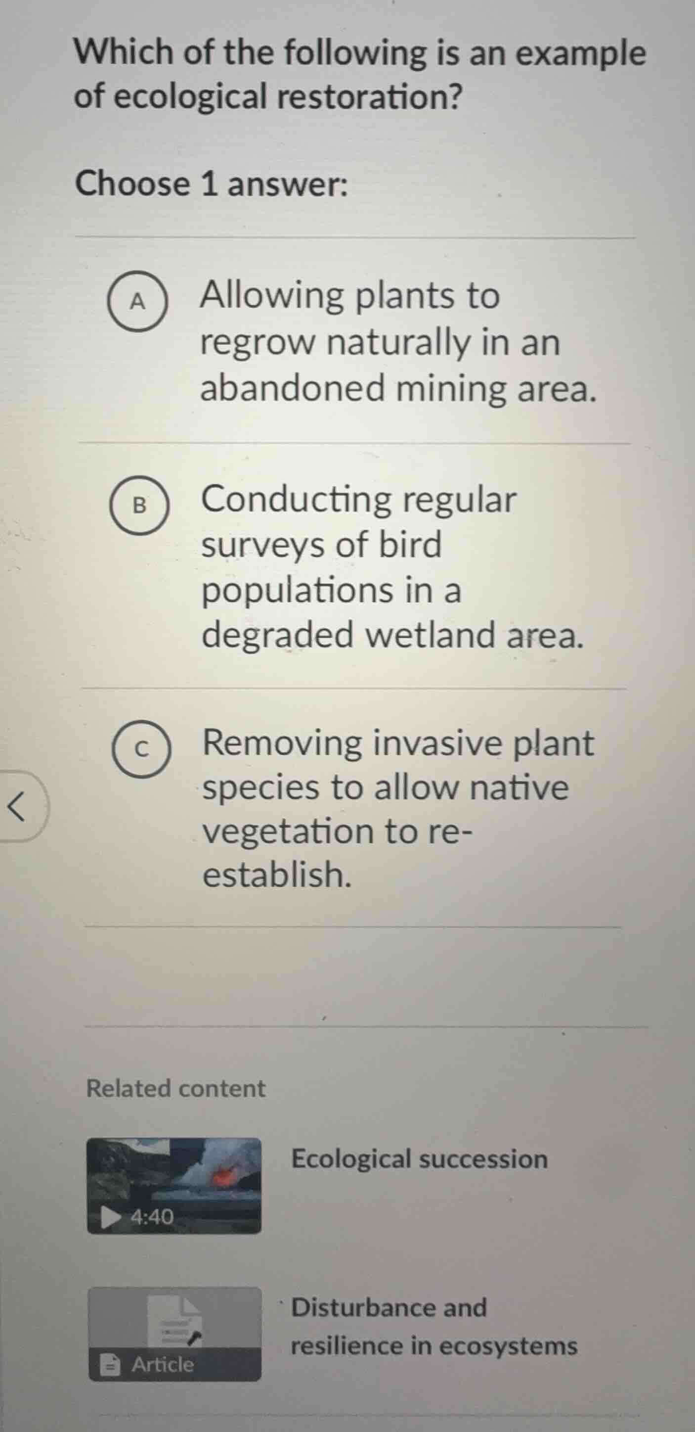 which of the following is an example of ecological restoration? choose …