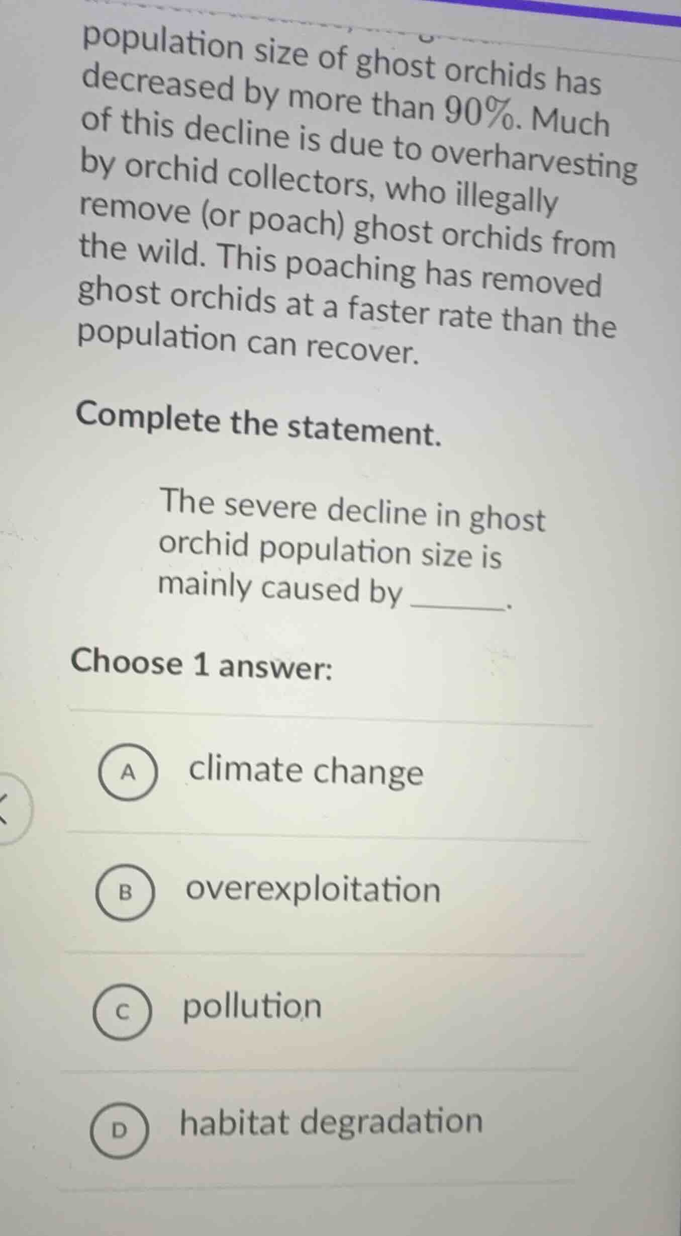 population size of ghost orchids has decreased by more than 90%. much o…