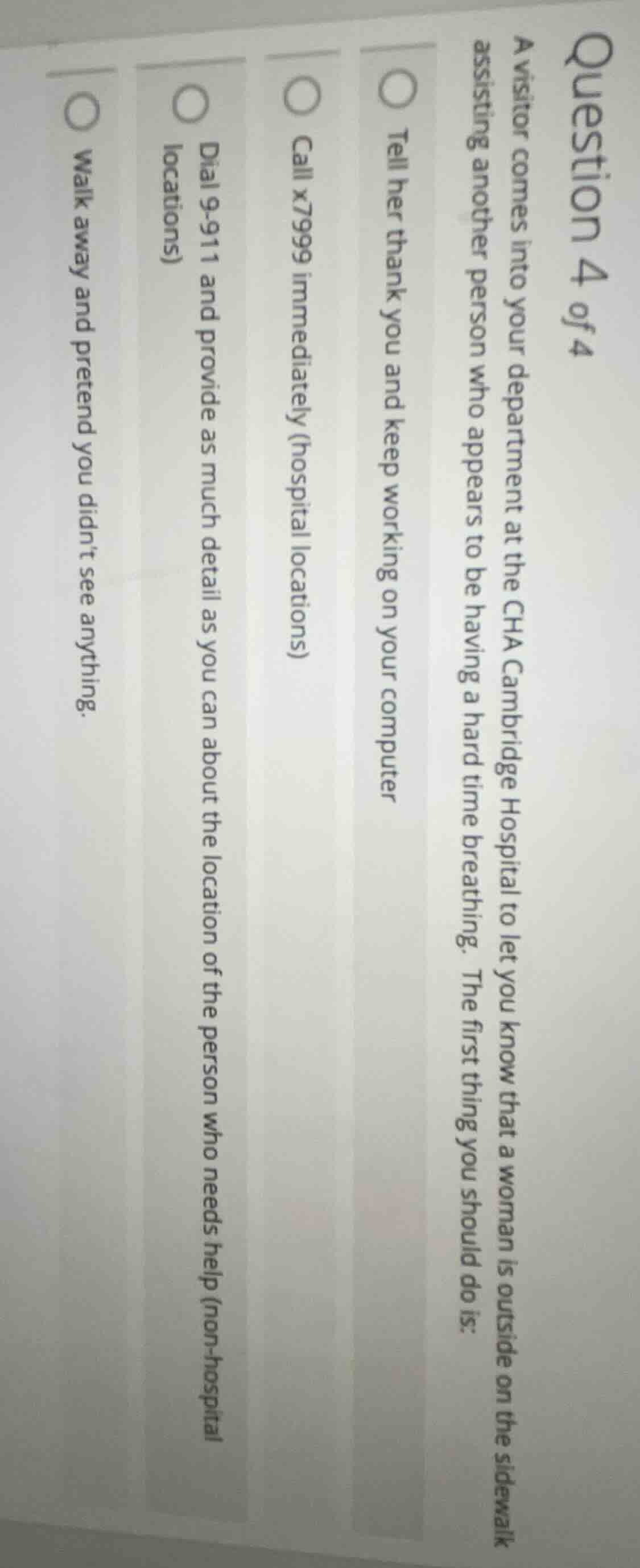 question 4 of 4 a visitor comes into your department at the cha cambrid…