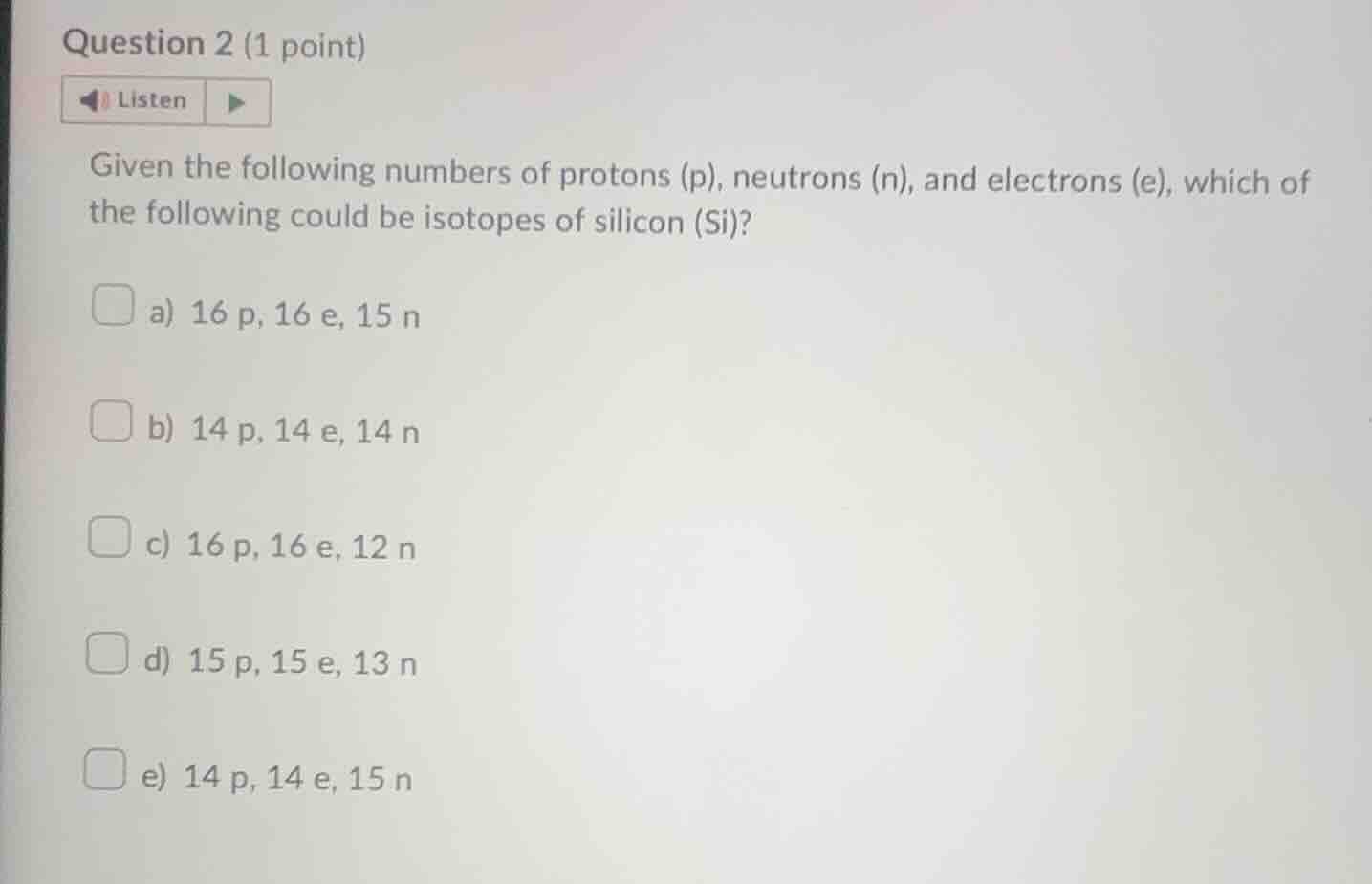 question 2 (1 point) listen given the following numbers of protons (p),…