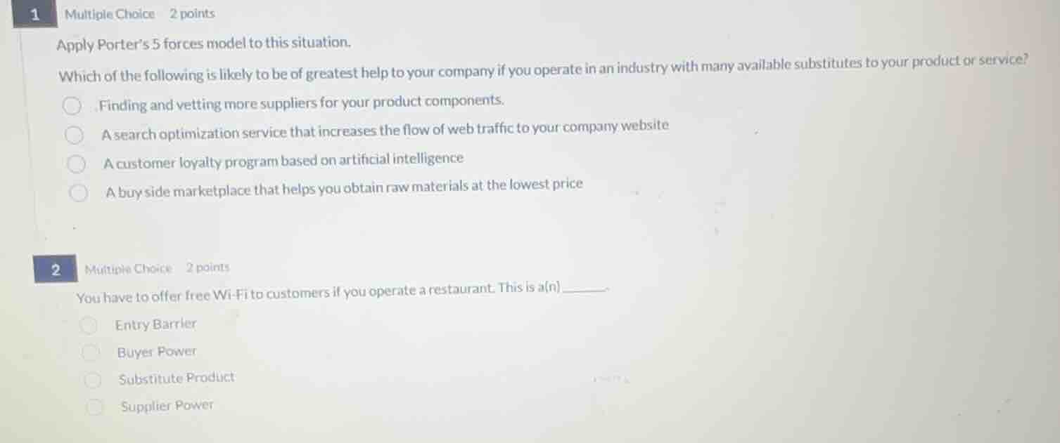 1 multiple choice 2 points apply porters 5 forces model to this situati…