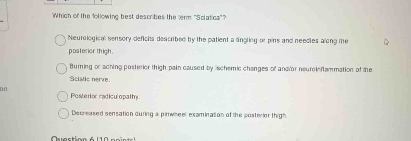 which of the following best describes the term \sciatica\? neurological…