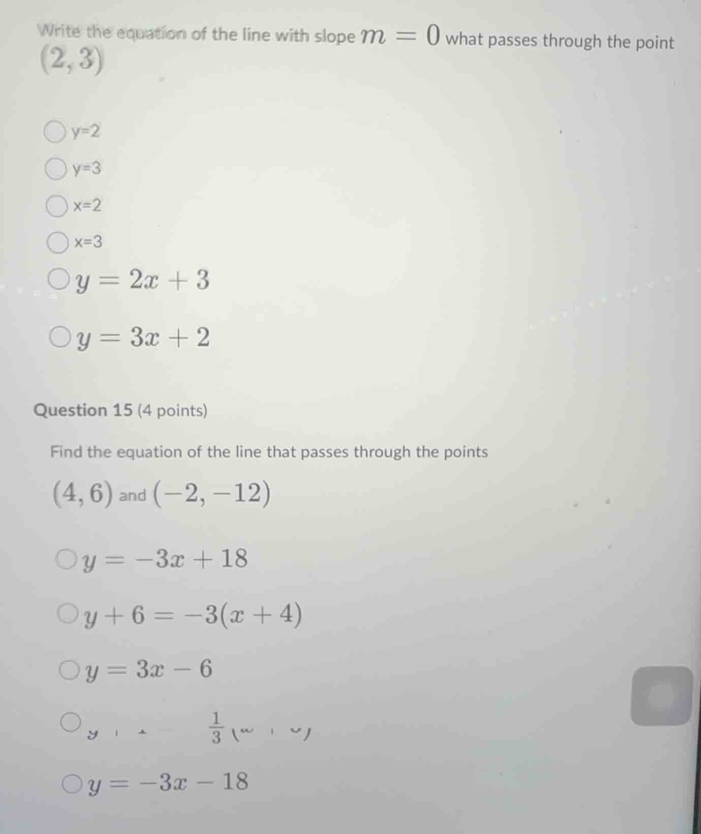 write the equation of the line with slope $m = 0$ what passes through t…