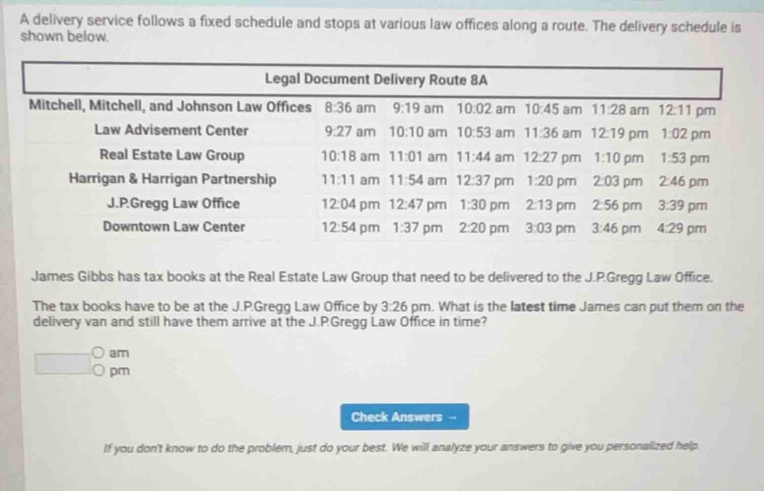 a delivery service follows a fixed schedule and stops at various law of…