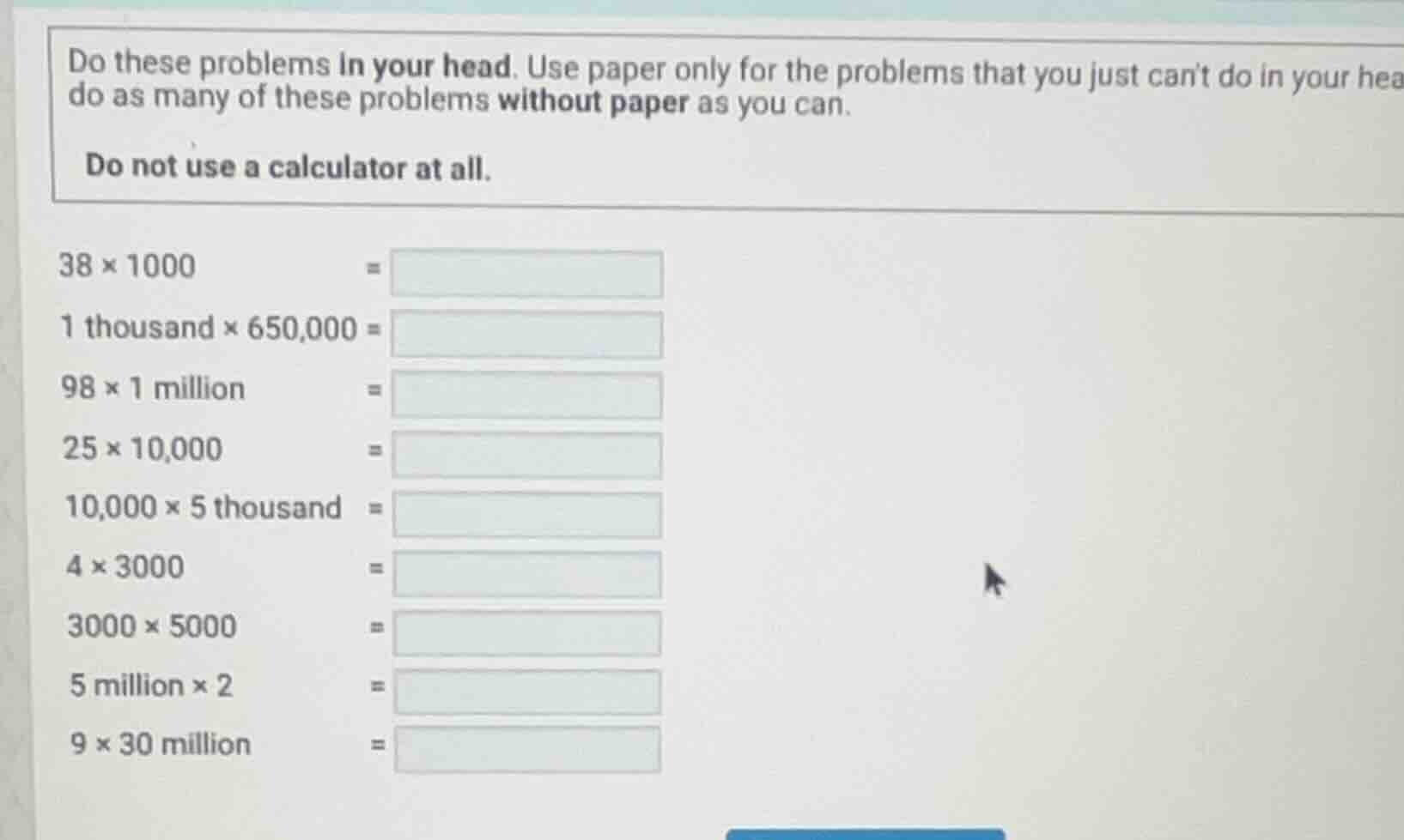 do these problems in your head. use paper only for the problems that yo…