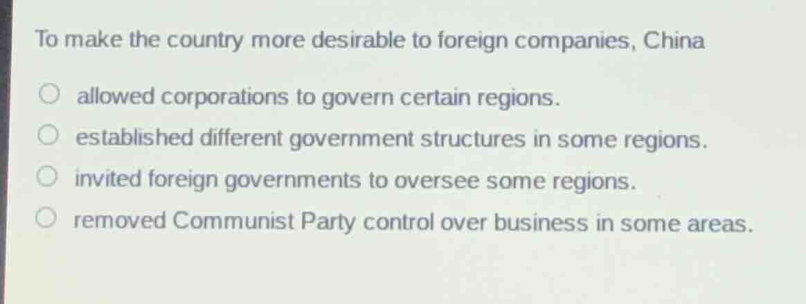 to make the country more desirable to foreign companies, china allowed …