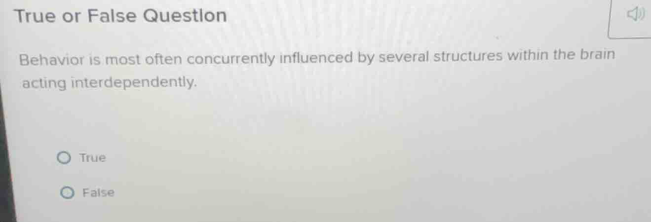 true or false question behavior is most often concurrently influenced b…