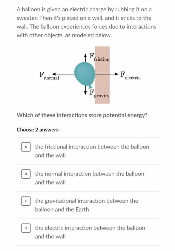 a balloon is given an electric charge by rubbing it on a sweater. then …