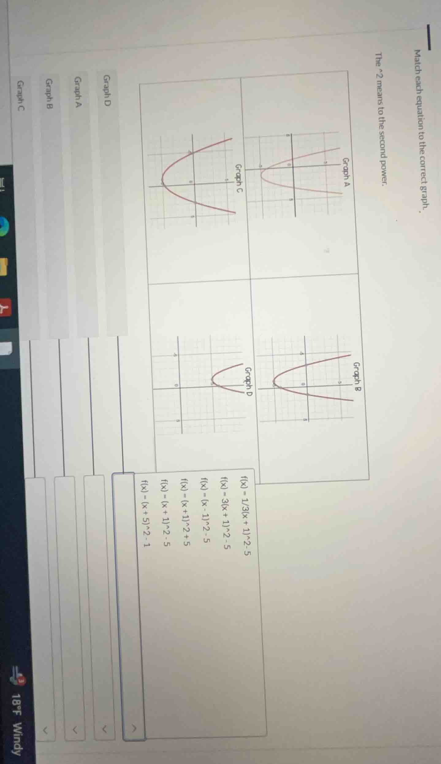 match each equation to the correct graph. the ^2 means to the second po…