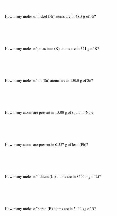 how many moles of nickel (ni) atoms are in 48.5 g of ni? how many moles…