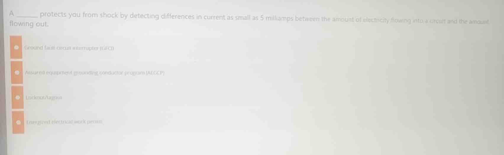 a ______ protects you from shock by detecting differences in current as…