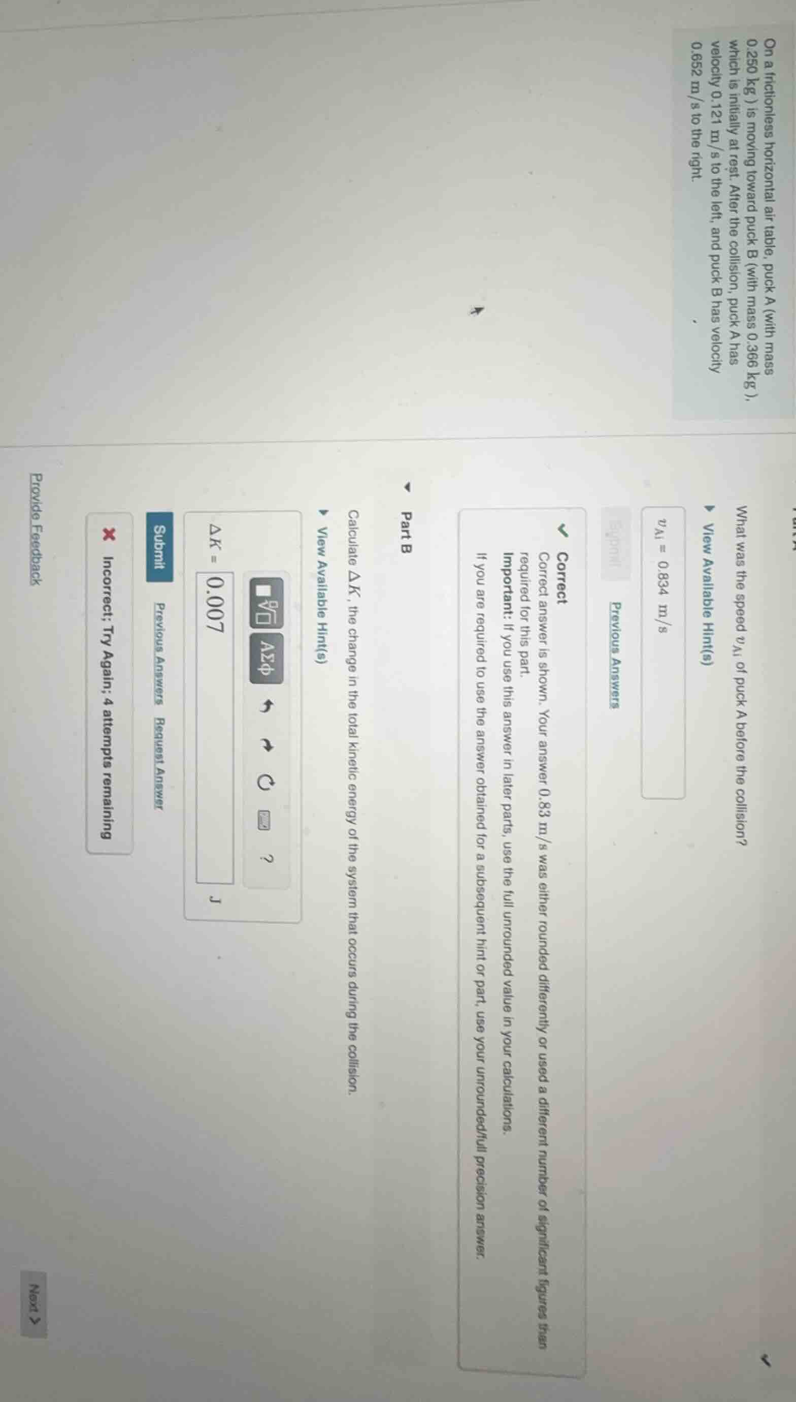 on a frictionless horizontal air table, puck a (with mass 0.250 kg) is …