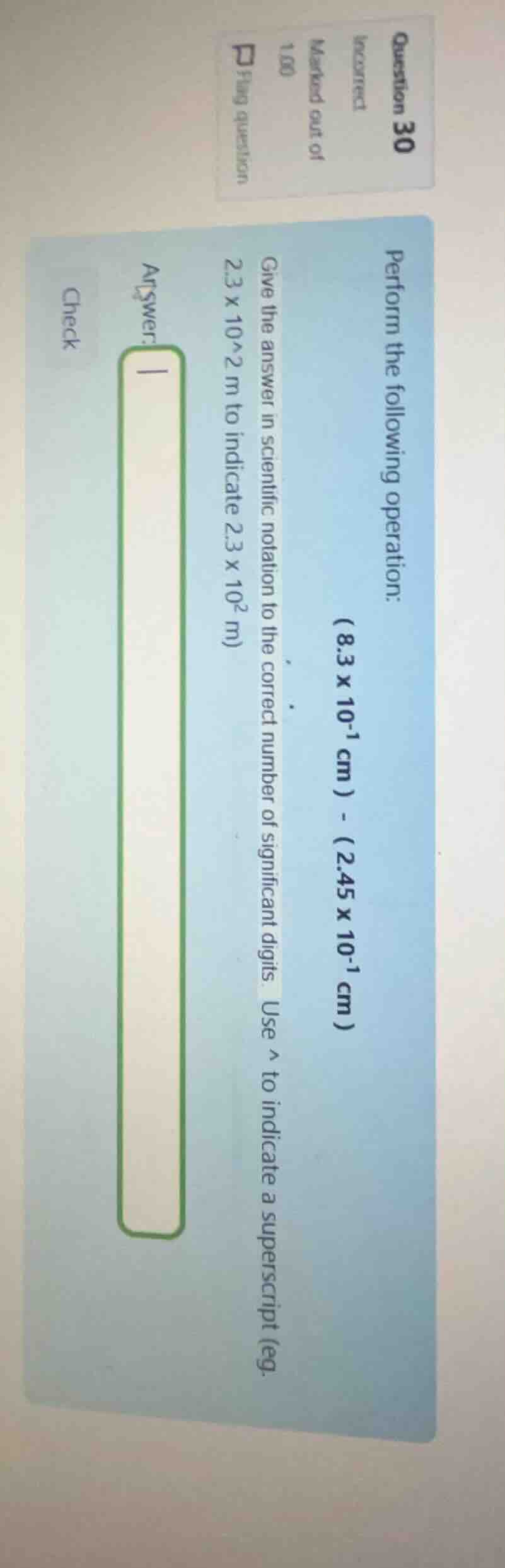 question 30 incorrect marked out of 1.00 flag question perform the foll…