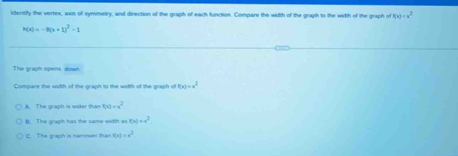 identify the vertex, axis of symmetry, and direction of the graph of ea…