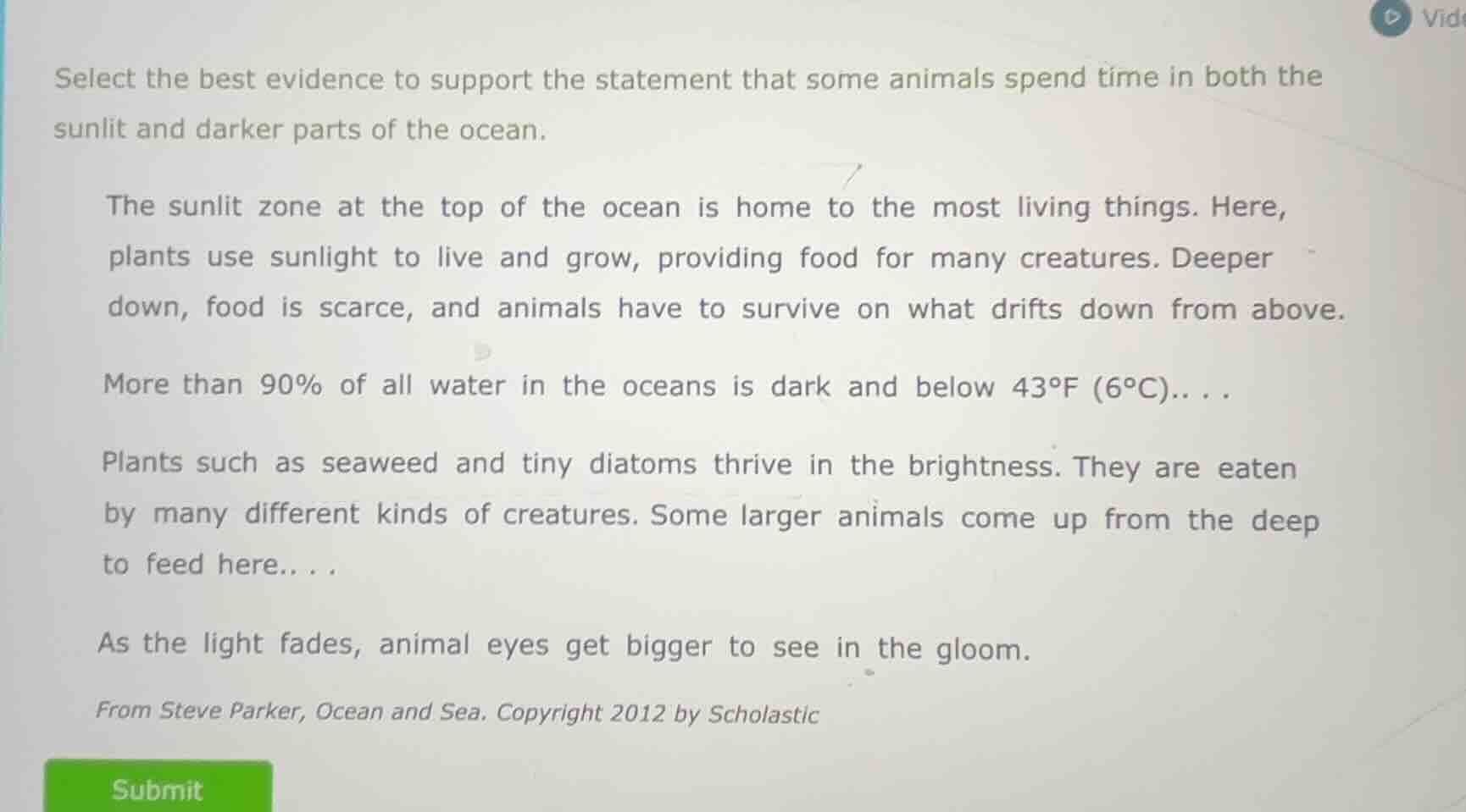 select the best evidence to support the statement that some animals spe…