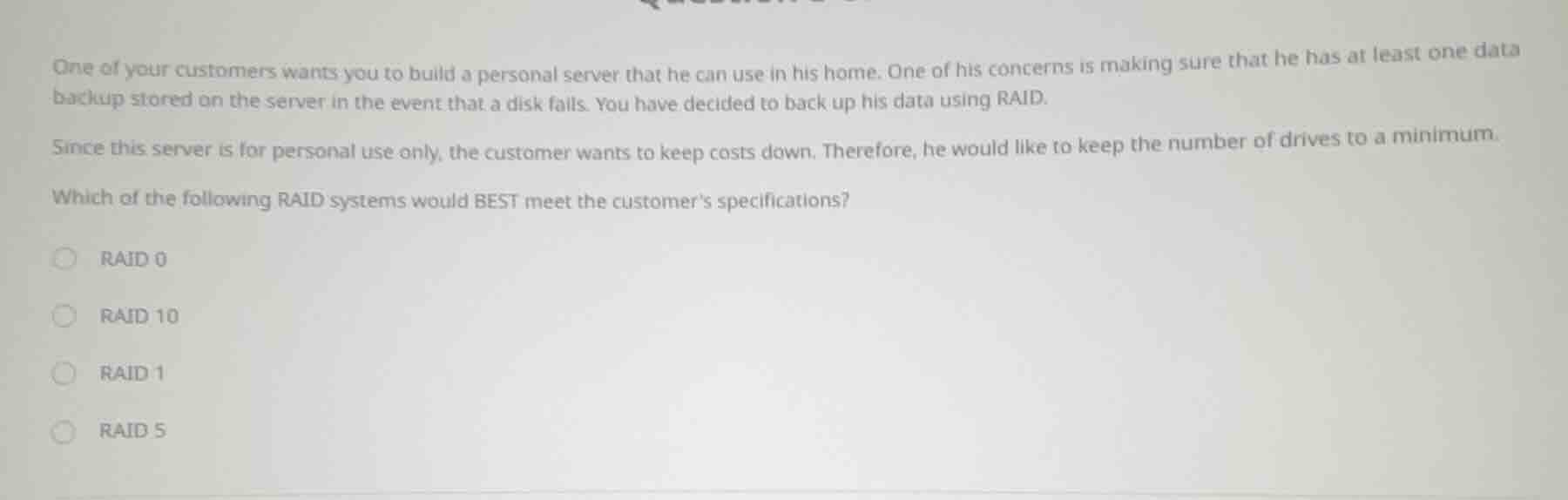 one of your customers wants you to build a personal server that he can …