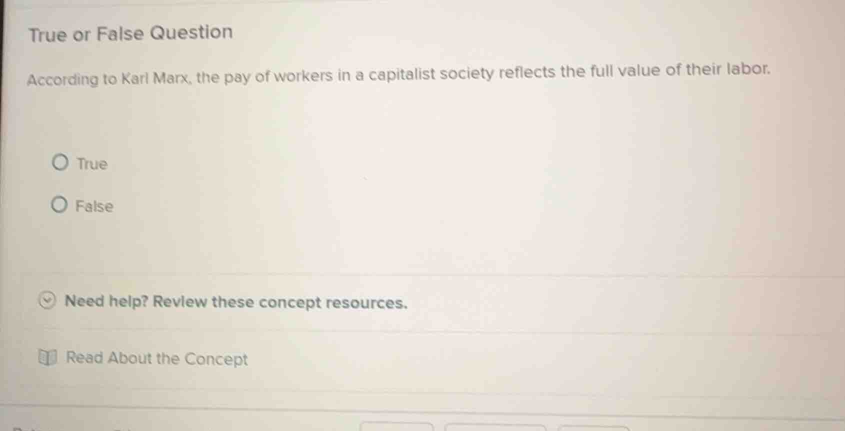 true or false question according to karl marx, the pay of workers in a …