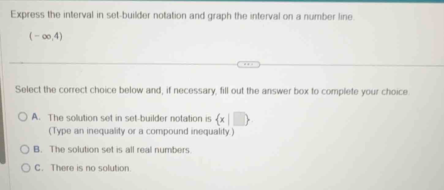 express the interval in set-builder notation and graph the interval on …